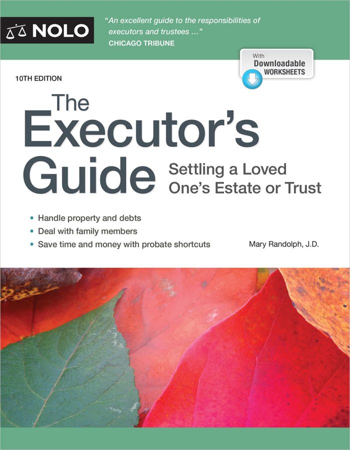 Executor’s Guide: Settle an Estate or Trust